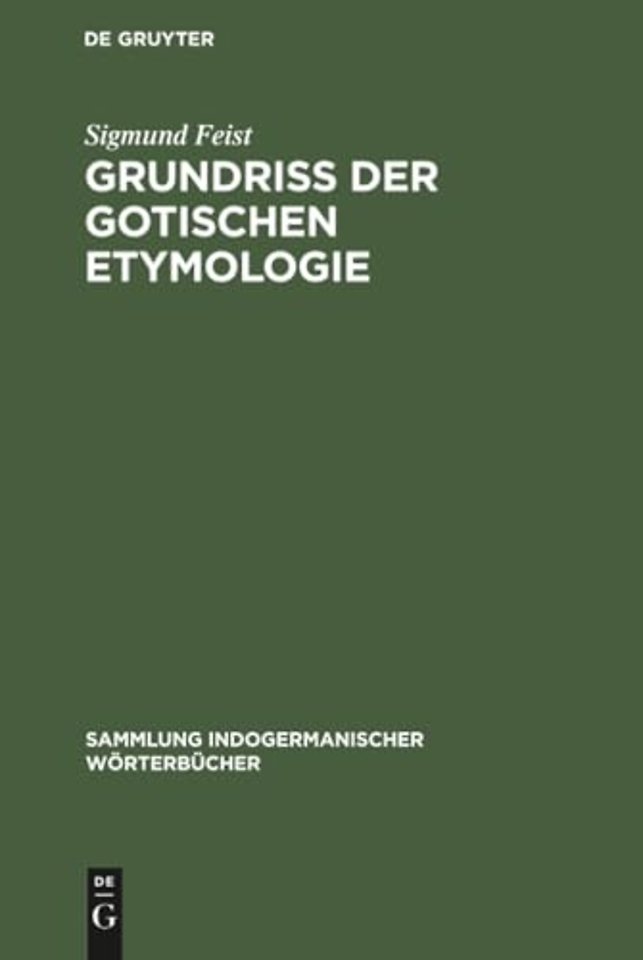 Grundriss der Gotischen Etymologie