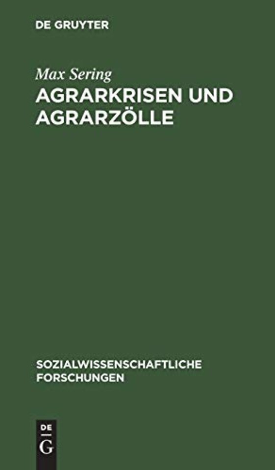 Agrarkrisen und Agrarzolle