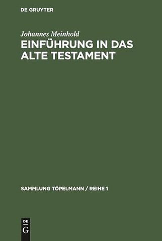 Einführung in das Alte Testament – Geschichte, Literatur und Religion Israels