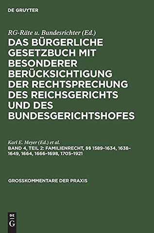 Familienrecht, §§ 1589–1634, 1638–1649, 1664, 1666–1698, 1705–1921