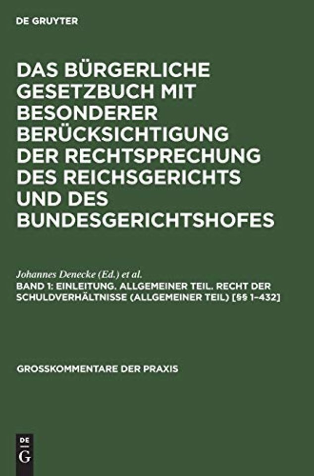 Einleitung. Allgemeiner Teil. Recht der Schuldverhältnisse (Allgemeiner Teil) [§§ 1–432]