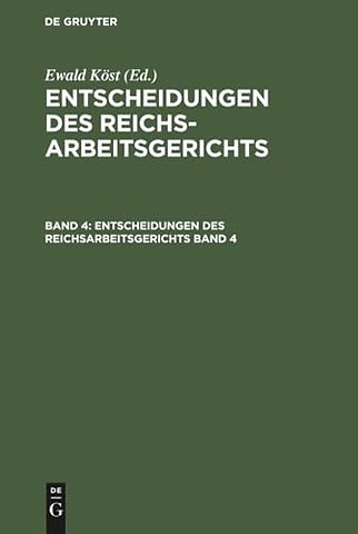 Entscheidungen des Reichsarbeitsgerichts. Band 4
