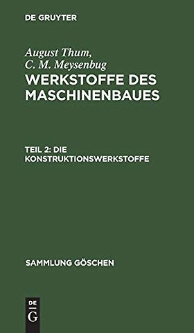 Die Konstruktionswerkstoffe