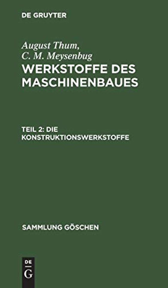 Die Konstruktionswerkstoffe