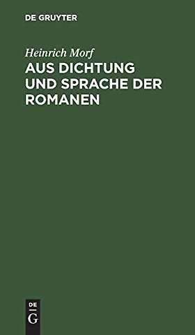 Aus Dichtung und Sprache der Romanen – Vorträge und Skizzen