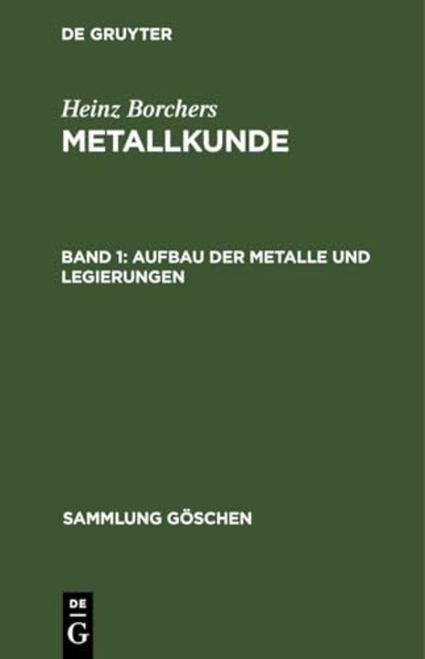 Aufbau der Metalle und Legierungen