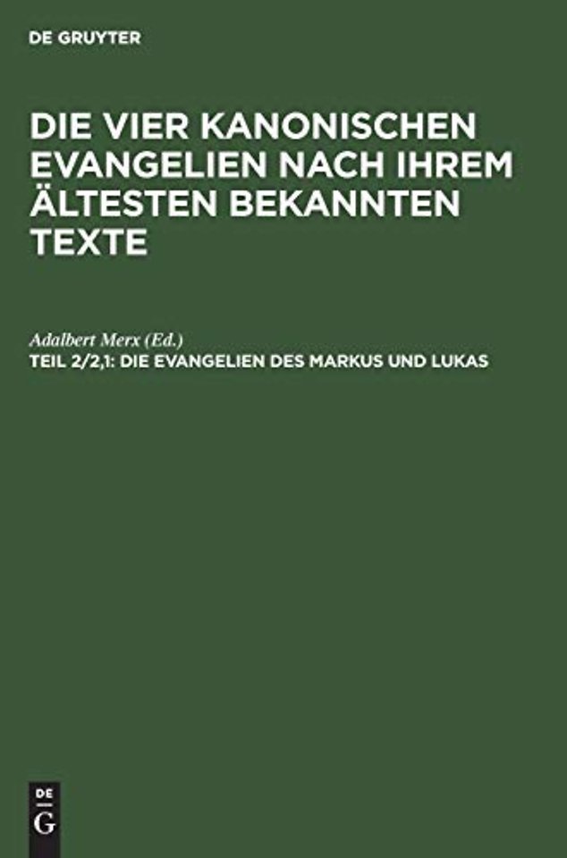 Die Evangelien des Markus und Lukas – Nach der syrischen im Sinaikloster gefundenen Palimpsesthandschrift. Mit vier Originalaufnahmen
