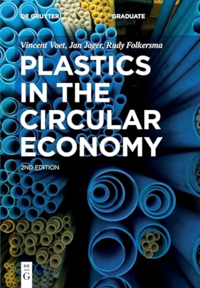 Plastics in the Circular Economy (de Gruyter Textbook)