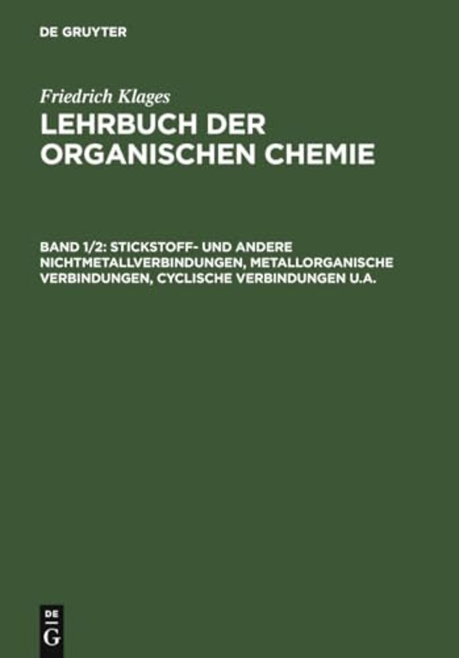 Stickstoff– und andere Nichtmetallverbindungen, metallorganische Verbindungen, cyclische Verbindungen u.a.
