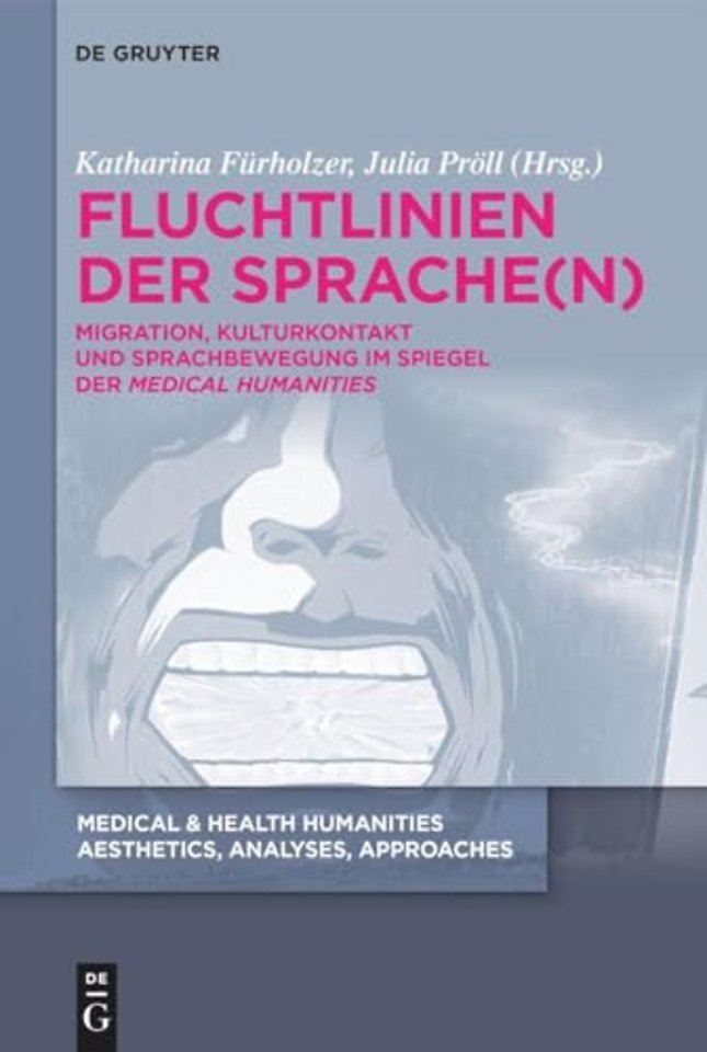 Fluchtlinien der Sprache(n)
