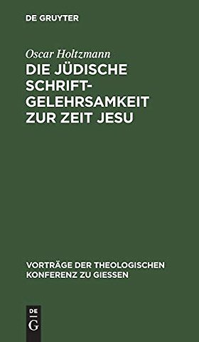 Die Judische Schriftgelehrsamkeit Zur Zeit Jesu
