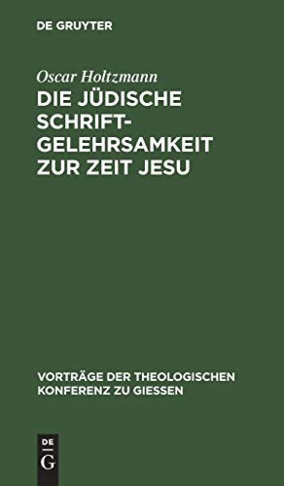 Die Judische Schriftgelehrsamkeit Zur Zeit Jesu