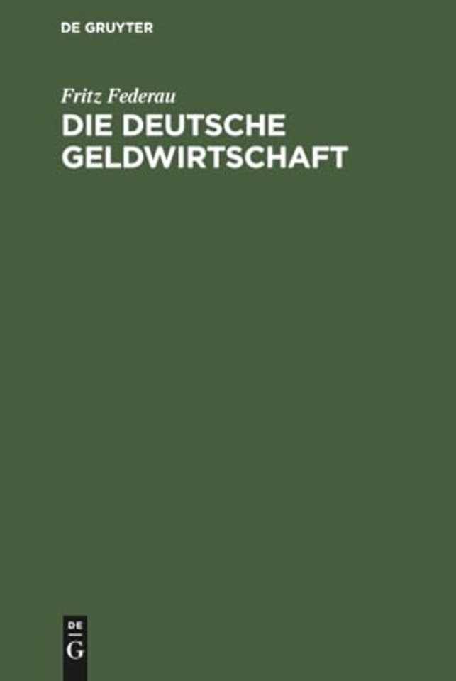 Die deutsche Geldwirtschaft