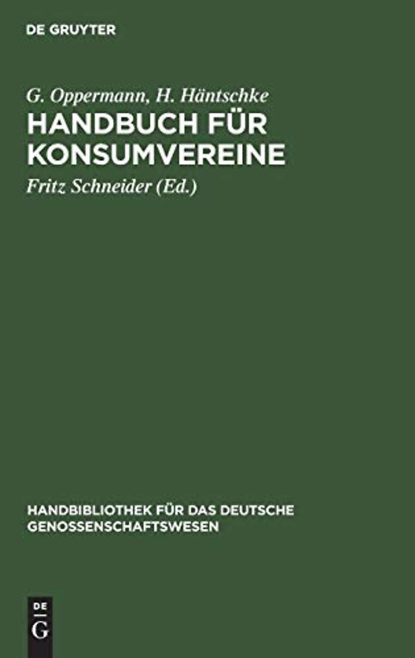 Handbuch für Konsumvereine – Praktische Anweisung zu deren Einrichtung und Gründung