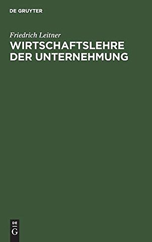 Wirtschaftslehre der Unternehmung