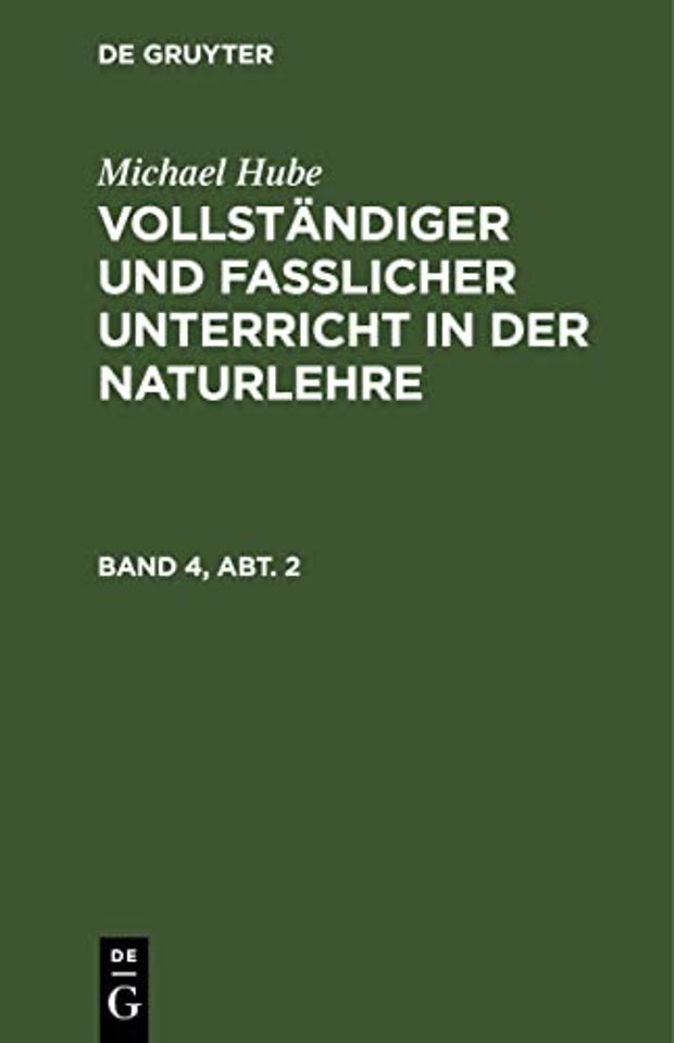 Vollstandiger und fasslicher Unterricht in der Naturlehre