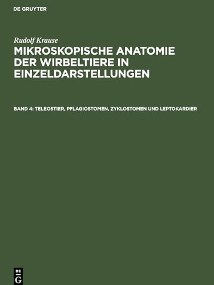 Teleostier, Pflagiostomen, Zyklostomen Und Leptokardier