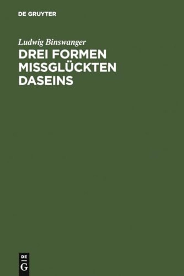 Drei Formen missgluckten Daseins