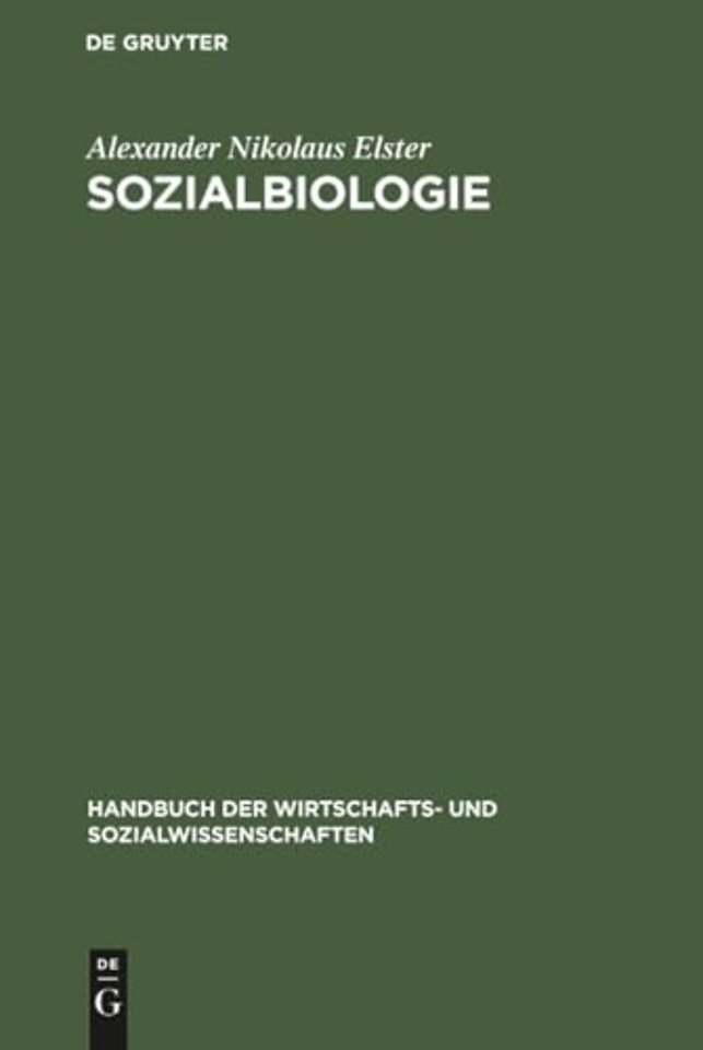 Sozialbiologie – Bevölkerungswissenschaft und Gesellschaftshygiene