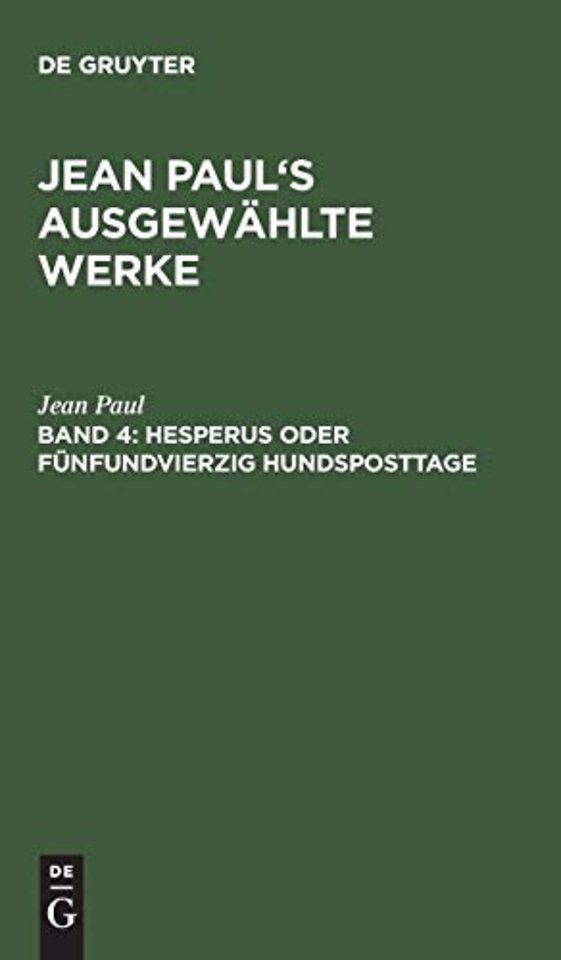 Hesperus oder fünfundvierzig Hundsposttage – Eine Lebensbeschreibung. Zweites Heftlein