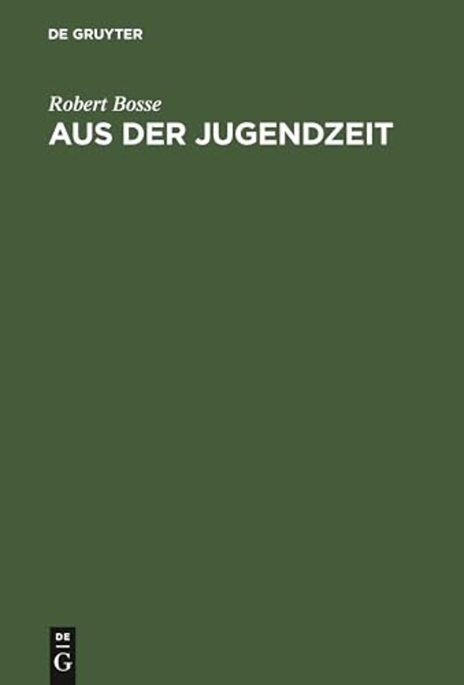 Aus der Jugendzeit – Erinnerungen