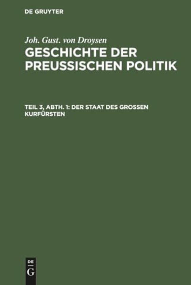 Der Staat des grossen Kurfursten