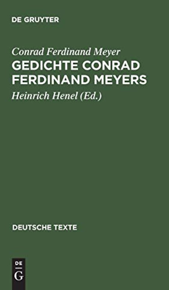 Gedichte Conrad Ferdinand Meyers – Wege ihrer Vollendung