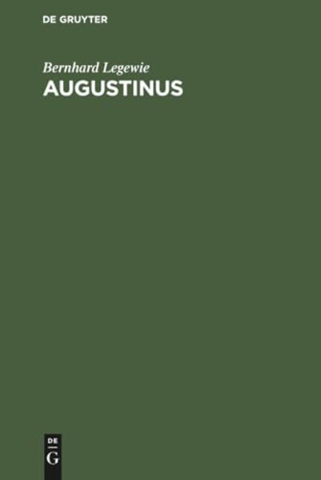 Augustinus – Eine Psychographie