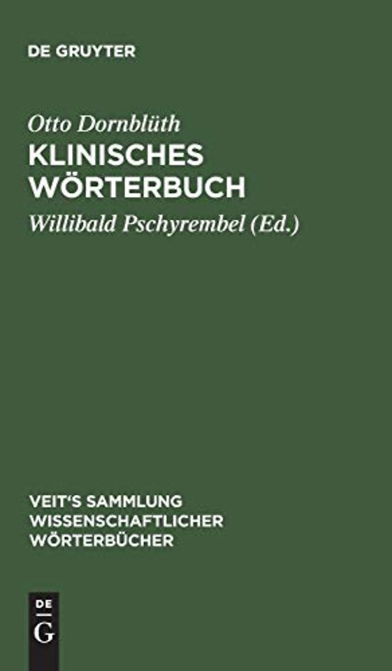 Klinisches Wörterbuch – Die Kunstausdrücke der Medizin