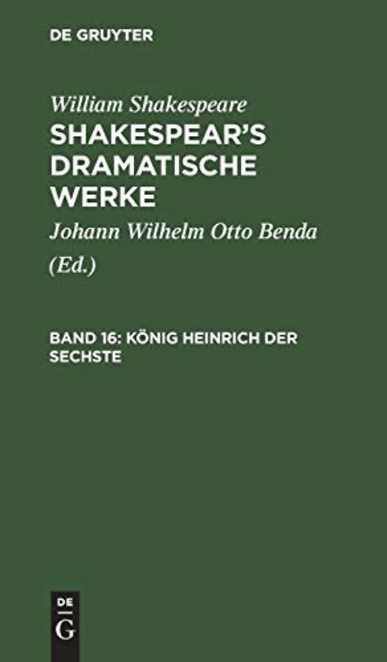 König Heinrich der Sechste – Zweiter und dritter Theil
