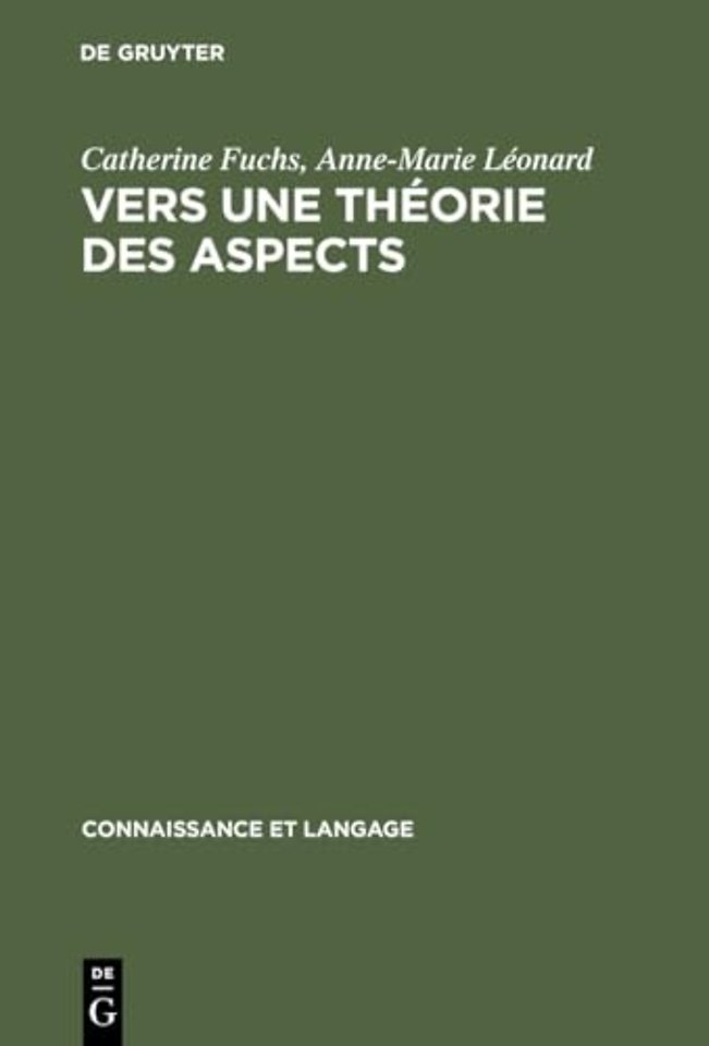 Vers une théorie des aspects – Les systèmes du français et de l`anglais
