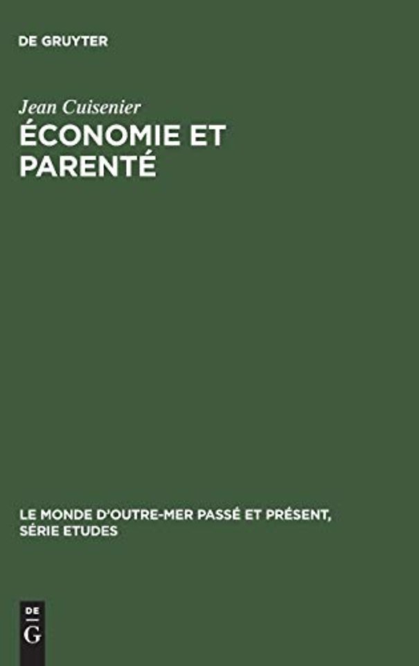 Économie et parenté – Leurs affinités de structure dans le domaine turc et dand le domaine arabe