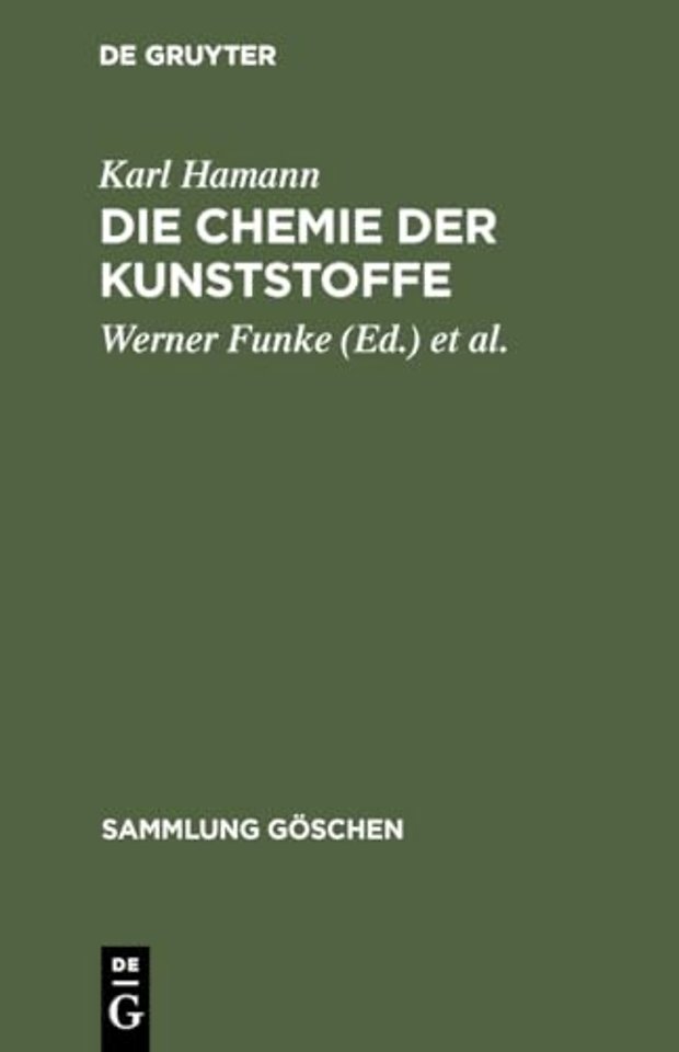 Die Chemie Der Kunststoffe