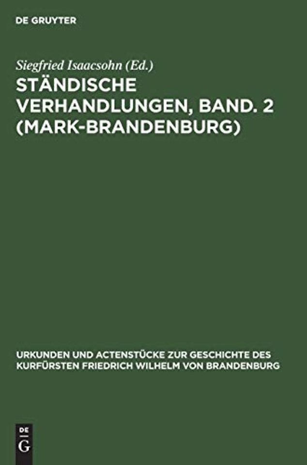 Ständische Verhandlungen, Band. 2 (Mark–Brandenburg)