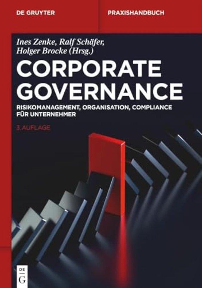 Corporate Governance – Risikomanagement, Organisation, Compliance für Unternehmer