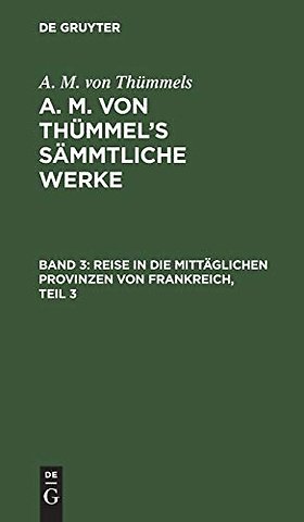 Reise in die mittäglichen Provinzen von Frankreich, Teil 3
