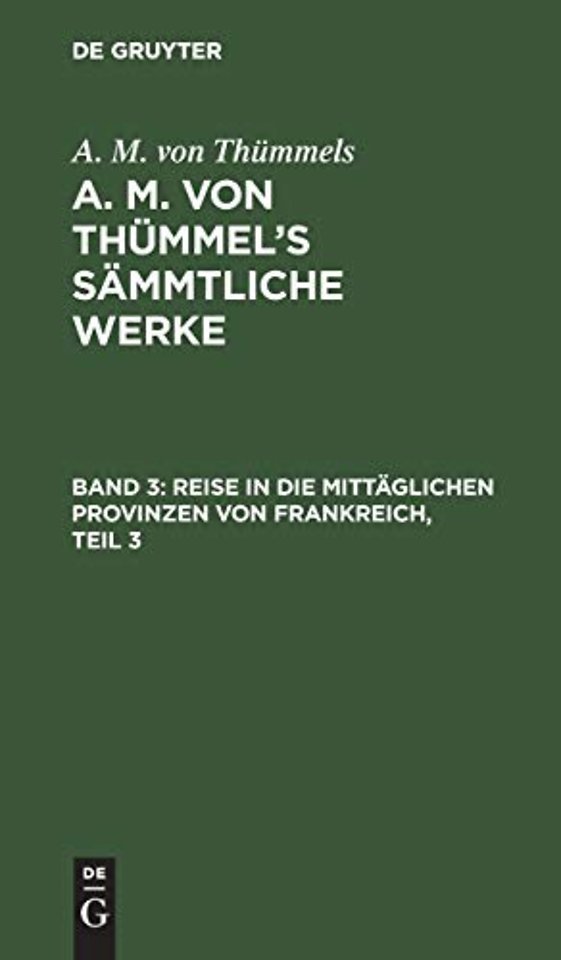 Reise in die mittäglichen Provinzen von Frankreich, Teil 3