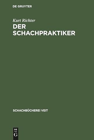 Der Schachpraktiker – Ein Wegweiser für Lernende