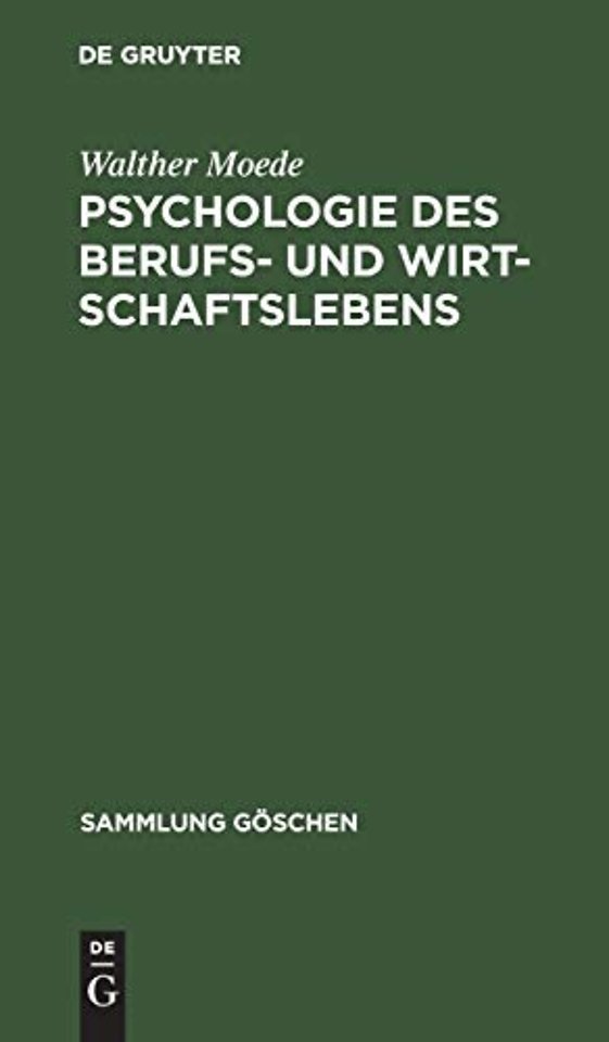 Psychologie des Berufs– und Wirtschaftslebens
