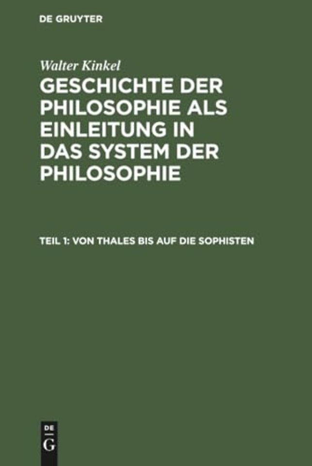 Von Thales bis auf die Sophisten