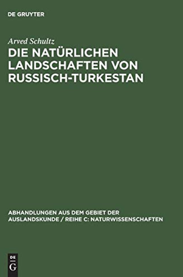 Die natürlichen Landschaften von Russisch–Turkes – Grundlagen einer Landeskunde