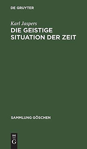 Die geistige Situation der Zeit