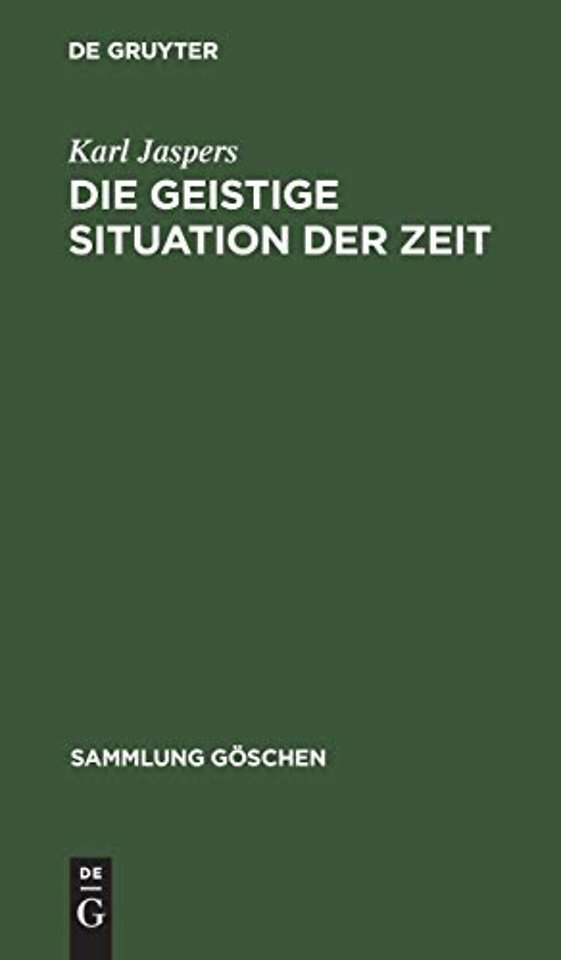 Die geistige Situation der Zeit