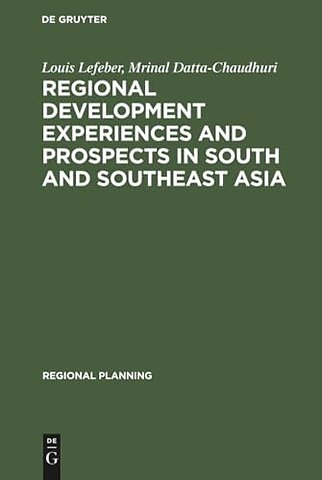 Regional development experiences and prospects in South and Southeast Asia