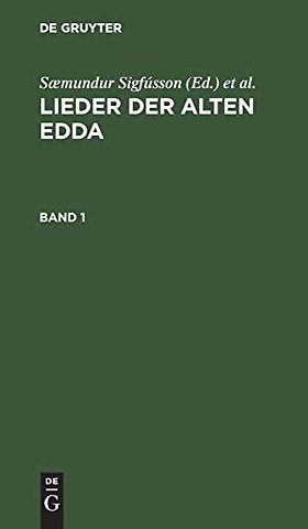 Lieder der alten Edda. Band 1