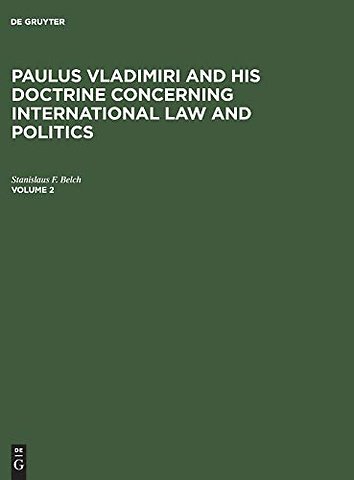 Paulus Vladimiri and his doctrine concerning international law and politics