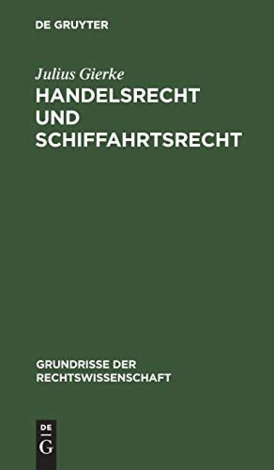 Handelsrecht und Schiffahrtsrecht
