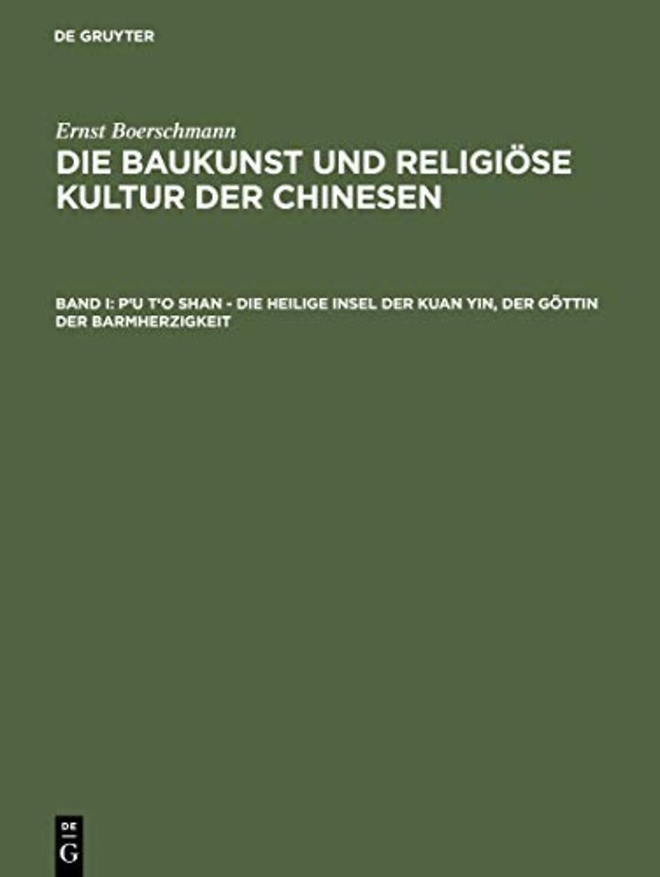 P`u t`o shan – Die heilige Insel der Kuan yin, der Göttin der Barmherzigkeit