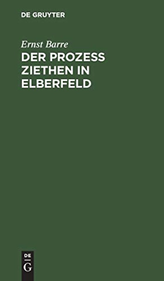 Der Prozeß Ziethen in Elberfeld