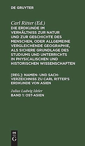 Ost–Asien – (zu Band II. bis VI. des ganzen Werkes)